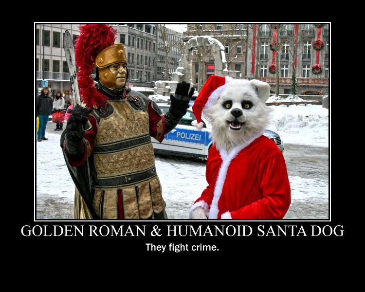 canine dog fursuit germany human mammal motivational_poster nightmare_fuel real roman santa_claus sword the_truth weapon win
