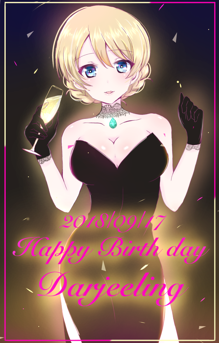 alcohol bangs bare_shoulders black_dress black_gloves blonde_hair blue_eyes braid breasts champagne champagne_flute character_name choker cleavage collarbone commentary cowboy_shot cup cursive darjeeling dated dress drinking_glass emerald english eyebrows_visible_through_hair formal girls_und_panzer gloves happy_birthday holding holding_cup jewelry large_breasts lips looking_at_viewer necklace pamchapyuzu parted_lips pendant short_hair side_slit smile solo standing strapless strapless_dress swept_bangs thighs tied_hair twin_braids w_arms