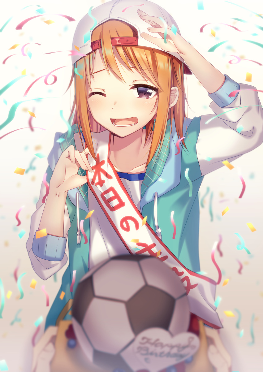 ;d absurdres backwards_hat ball baseball_cap blurry blurry_foreground brown_eyes commentary_request confetti depth_of_field hair_through_headwear happy_birthday hat highres ichiren_namiro idolmaster idolmaster_cinderella_girls jacket long_sleeves looking_at_viewer one_eye_closed open_mouth orange_hair shirt smile soccer_ball solo white_shirt yuuki_haru