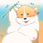  &lt;3 2022 absurd_res anthro belly big_belly black_nose blush canid canine canis domestic_dog english_text eyes_closed herding_dog hi_res kemono male mammal moobs nipples overweight overweight_male pastoral_dog solo text tongue tongue_out tsukikuma0808 welsh_corgi 