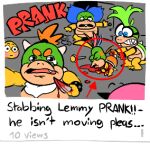  blood blood_on_weapon blood_pool blood_splatter blush_emoji bodily_fluids bowser_jr. child crying dark_humor death emoji english_text group humor iggy_koopa knife koopa koopaling lemmy_koopa low_res ludwig_von_koopa male mario_bros nintendo panicking roy_koopa scalie selfie sibling sleepyray stab tears text video_games violence weapon young youtube youtube_thumbnail 