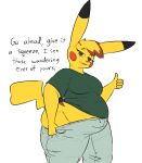  anthro belly belly_overhang big_belly big_breasts bottomwear bottomwear_down breasts clothed clothing dialogue english_text explicitly_stated_consent female generation_1_pokemon gesture looking_at_viewer nintendo overweight overweight_anthro overweight_female pants pants_down partially_clothed pikachu pokemon pokemon_(species) shirt simple_background solo standing talking_to_viewer text thatoneaceguy thick_thighs thumbs_up topwear white_background whitney_(thatoneaceguy) 