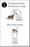  cat comic doing_it_wrong educational english_text feline funny how_to human humor humour mammal monochrome number pet plain_background restricted_palette text the_more_you_know the_oatmeal white_background 