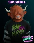 absurd_res anthro bovid bovine brown_body brown_fur cattle clothed clothing english_text facial_piercing fur hi_res highland_cattle horn male mammal nose_piercing piercing rock_and_roar rockandroar shirt solo text text_on_clothing text_on_shirt text_on_topwear topwear troy_campbull
