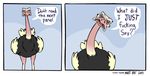  angry avian dialog english_text feral humor matt_rat ostrich profanity solo text 