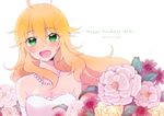  :d ahoge bad_id bad_pixiv_id bare_shoulders blonde_hair blush character_name dated dress elbow_gloves flower gloves green_eyes happy_birthday hoshii_miki idolmaster idolmaster_(classic) jewelry long_hair looking_at_viewer naju_soreiyu necklace open_mouth smile solo strapless strapless_dress upper_body white_dress white_gloves 