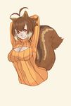  :3 animal_ears antenna_hair arms_behind_head arms_up bad_id bad_pixiv_id blazblue breasts brown_eyes brown_hair cleavage cleavage_cutout highres large_breasts makoto_nanaya meme_attire multicolored_hair no_legs open-chest_sweater orange_shirt ribbed_sweater sara_souju_(warabi_mochi) shirt short_hair smile solo squirrel_ears squirrel_tail sweater tail turtleneck two-tone_hair upper_body 