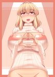  alice_margatroid areolae blush bottomless breasts from_below groin heart heart_hands highres huge_breasts large_areolae meme_attire open-chest_sweater out-of-frame_censoring ribbed_sweater shitto_mask_(shittoden) smile solo sweater touhou 