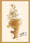  dated food food_focus highres ice_cream ice_cream_cone mzi no_humans original soft_serve still_life 
