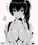  blush breasts cleavage collarbone kaga_(kantai_collection) kantai_collection kojima_saya large_breasts looking_at_viewer monochrome mvp no_bra open_clothes open_shirt shirt side_ponytail solo tears torn_clothes torn_shirt torn_sleeves translated upper_body wet 