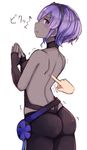  1girl ass backless_outfit blush commentary_request cowboy_shot dark_skin fate/grand_order fate/prototype fate/prototype:_fragments_of_blue_and_silver fate_(series) fingerless_gloves fingers_together from_behind gloves hassan_of_serenity_(fate) highres looking_back plan_(planhaplalan) purple_eyes purple_hair short_hair solo tickling trembling white_background 