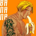 1boy banana blonde_hair fate/grand_order fate_(series) food male_focus scar solo tattoo topless 