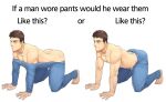  1boy all_fours ass bara barefoot blush brown_hair denim english_text full_body if_a_dog_wore_pants_(meme) jeans looking_away male_focus meme muscular muscular_male original pants parody pectorals shirtless short_hair stomach thighs tight tight_pants white_background winemvee 