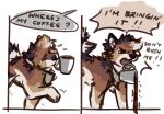  ambiguous_gender angry beverage canid canine canis coffee cup dialogue domestic_dog dropping_object feral fur fuzzy mammal multicolored_body multicolored_fur offscreen_character shiba_inu solo speech_bubble spilled_drink spitz wereshiba 