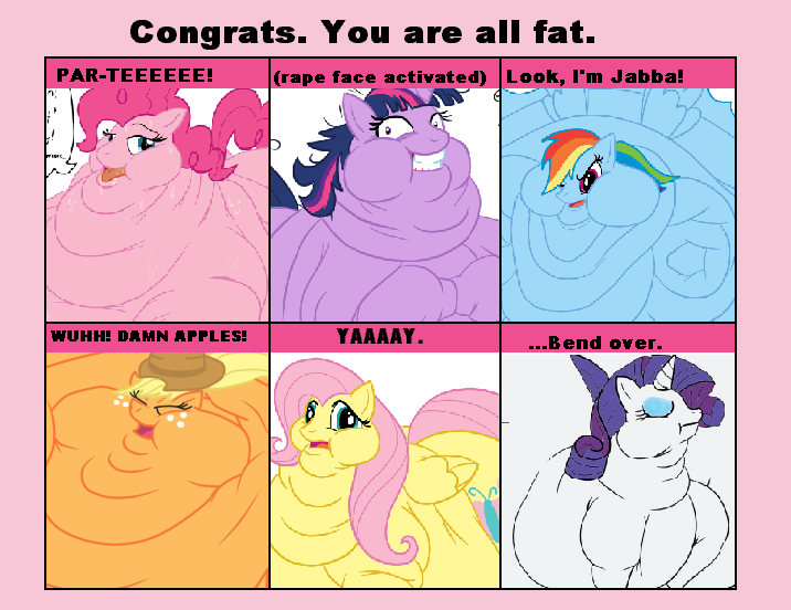 6_pony_meme bend_over blob blonde_hair blue_fur butt buttershy clusterfuck_of_fat cutie_mark dat_chin death_by_snoo_snoo dem_cheeks equine evil_smile eyes_closed female fluttershy_(mlp) friendship_is_magic full_cheeks fur giant group hair horn horse insane limited_vocabulary lots_of_tags mammal multi-colored_hair multiple_chins my_little_pony obese orange_fur overweight pegasus pink_fur pink_hair pinkie_pie_(mlp) pony purple_fur purple_hair rainbow_dash_(mlp) rainbow_hair rape_face rarity_(mlp) sucked_in_parts sweat tongue tongue_out twilight_sparkle_(mlp) two_tone_hair unicorn white_fur wings yellow_fur