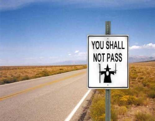 gandalf humor road tagme you_shall_not_pass