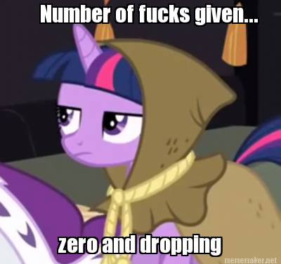 &lt;3 age angry care don't equine eve. fucks given horse invalid_color middle my_little_pony old twilight warming what zero