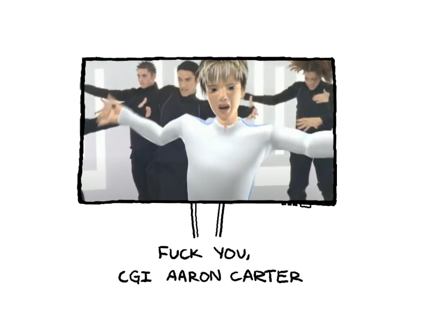 aaron_carter computer_monitor dancing english_text group human human_only male mammal narration not_furry profanity real simple_background text twistcmyk white_background