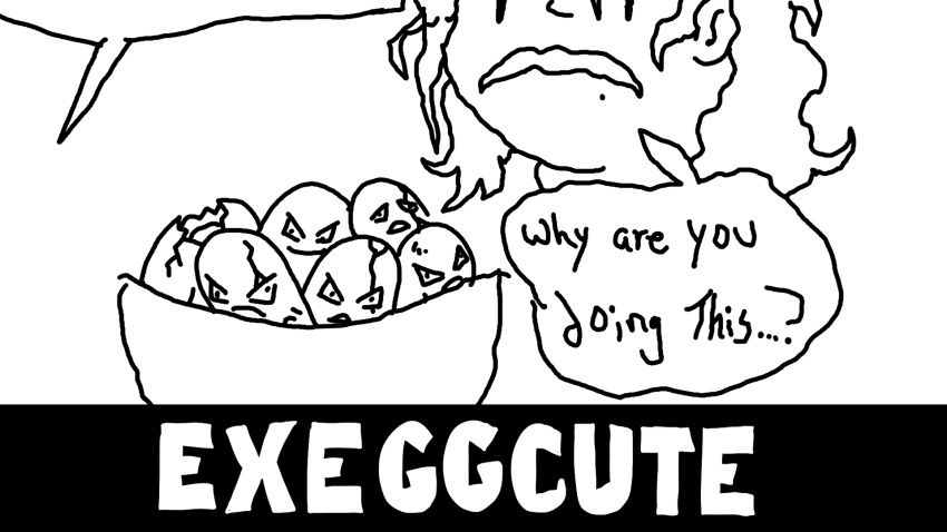 16:9 2020 4chan ambiguous_gender angry black_and_white bowl container cracks dialogue digital_drawing_(artwork) digital_media_(artwork) egg_creature ellipsis english_text ergomancy exeggcute female feral force_feeding forced generation_1_pokemon group hair hi_res human mammal meme monochrome nintendo open_mouth pokemon pokemon_(species) question_mark questioning_ellipsis sad simple_background species_name speech_bubble text wavy_mouth white_background white_text widescreen you_have_to_eat_all_the_eggs