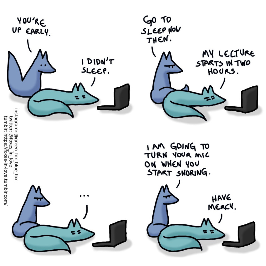 ... 1:1 ambiguous_gender blue_body blue_fox_(foxes_in_love) blue_fur blue_tail canid canine comic computer couple_(disambiguation) dialogue duo english_text feral fox foxes_in_love fur green_body green_fox_(foxes_in_love) green_fur green_tail hi_res laptop lying male_(lore) mammal shadow simple_background text tired url