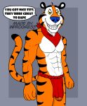  abs anthro bottomwear clothing daddy_kink dialogue english_text evil_grin felid flaccid frosted_flakes genitals hi_res inprogress kellogg&#039;s loincloth male mammal mascot muscular muscular_male pantherine penis smile solo stripes text tiger tony_the_tiger 