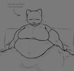  anthro bed belly clothed clothing clyde_(locitony) domestic_cat english_text eyes_closed felid feline felis furniture greyscale locitony male mammal monochrome moobs navel overweight overweight_anthro overweight_male question_mark rumbling_stomach solo text 