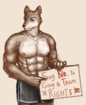  anthro brown_body brown_fur canid canine canis domestic_dog fur hate holding_object homophobia male mammal meme muscular reynardbonamie shirtless shit_artist shitty_human_being sign simple_background solo transphobia 