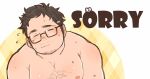  1boy apologizing artist_self-insert bara blush closed_eyes english_text facial_hair flying_sweatdrops glasses goatee_stubble hairy highres long_sideburns male_focus mature_male mustache_stubble nipples nude original osu_(osumankokuou) pectorals plump semi-rimless_eyewear short_hair shy sideburns sideways_mouth solo sparse_chest_hair stubble sweat thick_eyebrows upper_body very_sweaty 