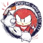 anthro cigarette echidna english_text hi_res knuckles_the_echidna male mammal monotreme petday public_service_announcement punch rough_sketch sega simple_background sketch solo sonic_the_hedgehog_(series) text white_background