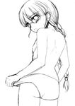  copyright_request glasses greyscale kirin_kakeru monochrome panties sketch solo standing topless underwear underwear_only 