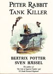  beatrix_potter comic lagomorph mashup parody peter_rabbit peter_tabbit_tank_killer picture_book rabbit sven_hassel unknown_artist war 