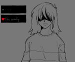 ambiguous_gender clothing deltarune dialogue_choice ellipsis gameplay_mechanics grey_background hair heart_symbol human human_only kris_dreemurr lightner mammal monochrome not_furry simple_background sketch solo soul_(deltarune) soul_(undertale) strawberristorm text_box topwear undertale_(series)