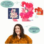 1:1 2025 artist_name blue_eyes blue_pupils blush blush_lines brown_eyebrows brown_hair brown_mane cheese_sandwich_(mlp) clothed clothed_human clothed_male clothing colored curled_mane curly_hair dialogue digital_drawing_(artwork) digital_media_(artwork) earth_pony ellipsis english_description english_text equid equine eyebrows eyelashes female female_feral feral friendship_is_magic fur green_eyes green_pupils group hair hasbro hi_res holding_drawing hooves horse human lineless long_hair looking_at_another looking_at_partner male male_feral male_human mammal mane medium_mane mouth_closed multiple_scenes my_little_pony open_mouth orange_body orange_dress_shirt orange_fur pink_body pink_fur pink_hooves pink_mane pinkie_pie_(mlp) pony pupils real_world simple_background smile smiling_at_viewer sockiepuppetry speech_bubble tan_body tan_skin teeth text trio unguligrade weird_al_yankovic weird_al_yankovic_(musician) white_background