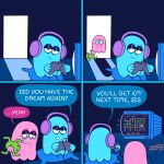 1:1 2023 4_fingers 4_panel_comic asking asking_another blue_body blue_eyelids blue_eyes blue_line_art blue_pillow blue_wall brother_(lore) brother_and_sister_(lore) burgertime closed_frown colored colored_line_art comic controller crossover data_east dialogue digital_media_(artwork) doorway duo electronics english_description english_text female fingers frogger frown furniture gaming ghost headphones hi_res holding_controller holding_object holding_plushie inky_(pac-man) inside light lighting limbless looking_at_another looking_back looking_back_at_another male mouth_closed name_drop name_in_dialogue no_pupils noseless not_furry open_frown open_mouth pillow pink_body pinky_(pac-man) playing_video_game playstation playstation_4 plushie pupils question sad sibling_(lore) sister_(lore) sitting_on_pillow sony_corporation sony_interactive_entertainment spirit tanookitalez tears_of_sadness television text tired_eyes wall_(structure) white_mouth white_pupils