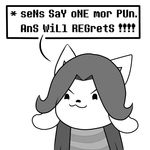  angry english_text greyscale hi_res mammal masterxnina monochrome monster reaction_image simple_background smile solo tem temmie_(undertale) text threat undertale video_games white_background 