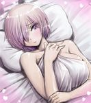  amania_orz bare_shoulders bed_sheet blush breasts collarbone fate/grand_order fate_(series) hair_over_one_eye heart large_breasts looking_at_viewer lying mash_kyrielight naked_sheet on_back parted_lips pillow pink_hair purple_eyes shiny shiny_hair short_hair solo under_covers 