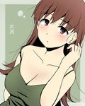  alternate_costume blush breasts brown_eyes brown_hair camisole character_name cleavage commentary dutch_angle eyebrows_visible_through_hair ikari_manatsu kantai_collection large_breasts long_hair looking_at_viewer ooi_(kantai_collection) solo strap_slip upper_body 