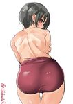  ass bare_back bare_shoulders black_hair blush brown_eyes buruma cowboy_shot ebifurya eyebrows_visible_through_hair from_behind hand_on_own_arm highres kantai_collection looking_at_viewer looking_back nagara_(kantai_collection) profile short_hair simple_background solo thigh_gap topless twitter_username white_background 