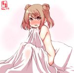  1girl artist_logo bed blush brown_eyes commentary_request dated hair_bun highres kanon_(kurogane_knights) kantai_collection light_brown_hair looking_at_viewer michishio_(kantai_collection) naked_sheet nose_blush nude open_mouth pillow short_twintails simple_background sitting solo twintails under_covers white_background 