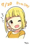  1girl ;d bangs birthday blonde_hair blunt_bangs blush brown_eyes commentary cropped_torso dated dot_nose highres katsuwo_(cr66g) kise_sacchan looking_at_viewer medium_hair mitsuboshi_colors one_eye_closed open_mouth orange_shirt shirt signature simple_background smile solo translation_request white_background 