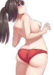  1girl absurdres akizuki_(kancolle) ass ass_focus back black_hair blush breasts commentary_request eyebrows_visible_through_hair from_behind highres kantai_collection kiritto long_hair looking_at_viewer looking_back medium_breasts nipples panties ponytail purple_eyes red_panties simple_background skindentation smile solo topless underwear underwear_only white_background 