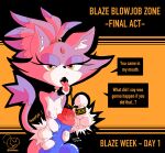  absurd_res angry anthro blaze_the_cat bodily_fluids claws cum cum_in_mouth cum_inside dialogue domestic_cat duo felid feline felis fellatio female genital_fluids gripping_cock hi_res male male/female mammal oral penile ponporio_(artist) sega sex sonic_the_hedgehog sonic_the_hedgehog_(series) threat tongue tongue_out 