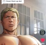  1boy alina_james artist_name bara blonde_hair brown_eyes closed_mouth cover_them_up_slut_(meme) facial_hair large_pectorals looking_at_viewer male_focus meme muscular muscular_male nipples pectoral_focus pectorals reiner_braun shingeki_no_kyojin short_hair solo stubble upper_body 