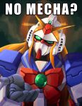  absurdres blonde_hair bow english_commentary english_text g_gundam green_eyes gundam head_tilt highres impact_(font) mecha meme no_bitches?_(meme) nobel_gundam open_hand portrait red_bow solo strictly_mecha v-fin 